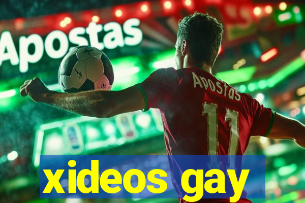 xideos gay